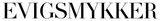 EvigSmykker